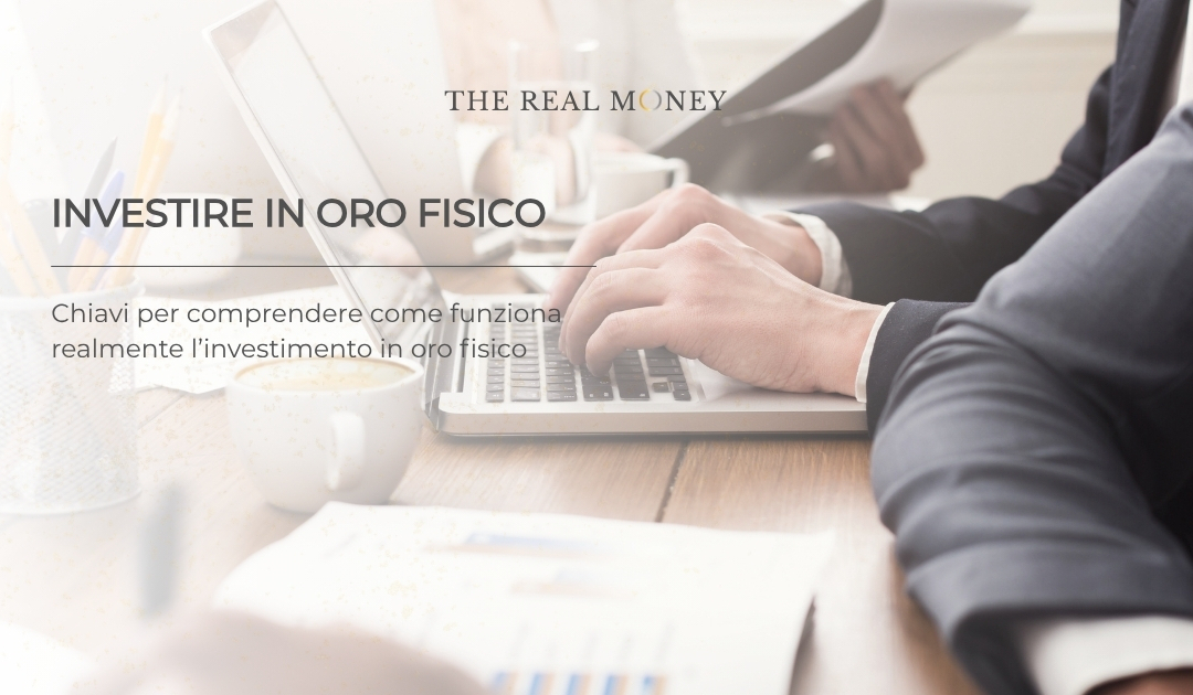 Investire in oro fisico: una guida completa